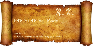 Mátyási Kada névjegykártya